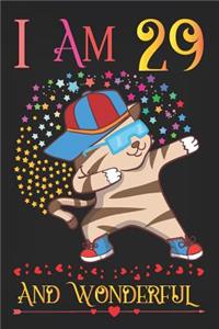 I am 29 and Wonderful