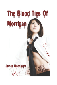 The Blood Ties of Morrigan