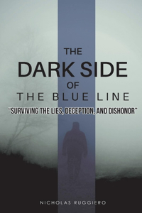 The Dark Side of the Blue Line
