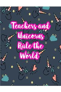Teachers and Unicorns Rule the World