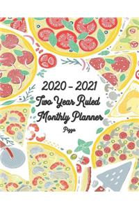 2020-2021 Two Year Ruled Monthly Planner Pizza