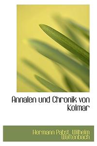 Annalen Und Chronik Von Kolmar