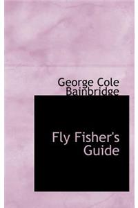 Fly Fisher's Guide