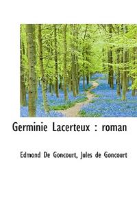 Germinie Lacerteux: Roman