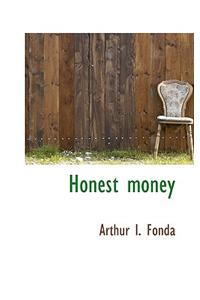 Honest Money