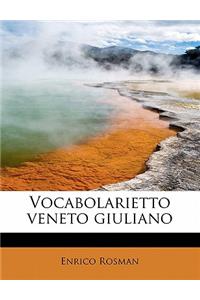 Vocabolarietto Veneto Giuliano