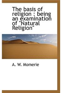 The Basis of Religion