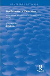 The Business of Watercolour