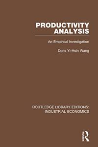 Productivity Analysis: An Empirical Investigation