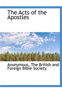 The Acts of the Apostles