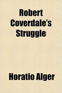 Robert Coverdale's Struggle