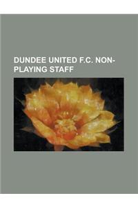 Dundee United F.C. Non-Playing Staff