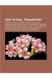 2007 in Rail Transport
