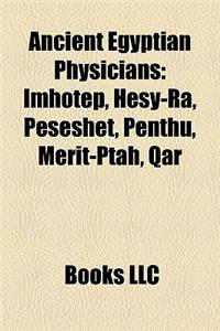 Ancient Egyptian Physicians