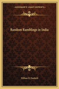 Random Ramblings in India