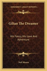 Gilian the Dreamer