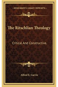 The Ritschlian Theology