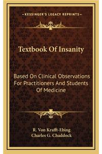 Textbook of Insanity