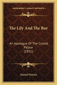 The Lily and the Bee