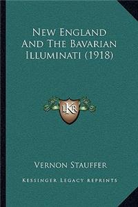 New England and the Bavarian Illuminati (1918)
