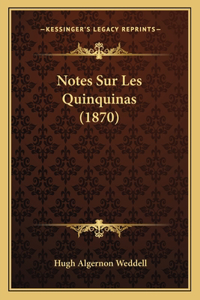 Notes Sur Les Quinquinas (1870)