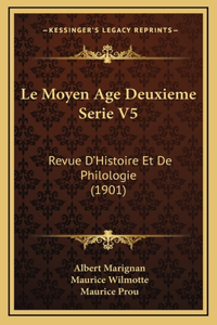 Le Moyen Age Deuxieme Serie V5