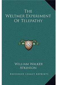 The Weltmer Experiment of Telepathy