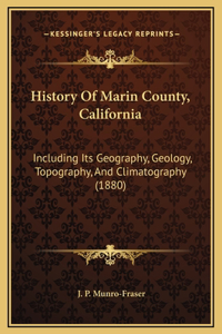 History Of Marin County, California