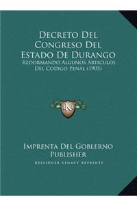 Decreto Del Congreso Del Estado De Durango