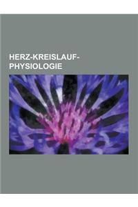 Herz-Kreislauf-Physiologie: Elektrokardiogramm, Diastole, Systole, Blutdruck, Herzfrequenz, Blutpuffer, Herzfrequenzvariabilitat, High Density Lip