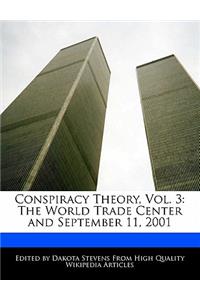 Conspiracy Theory, Vol. 3