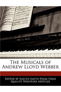 The Musicals of Andrew Lloyd Webber