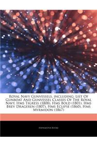 Articles on Royal Navy Gunvessels, Including