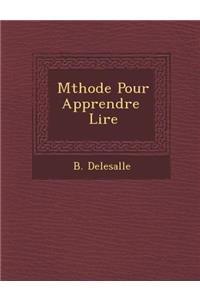 M Thode Pour Apprendre Lire