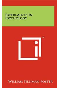 Experiments In Psychology
