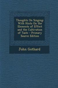 Thoughts on Singing