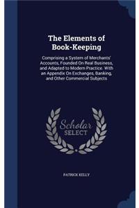 The Elements of Book-Keeping