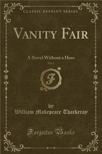 Vanity Fair, Vol. 1