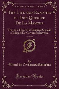 The Life and Exploits of Don Quixote de la Mancha, Vol. 3 of 4