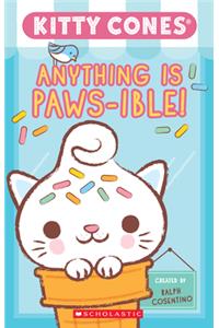 Anything is Paws-ible (Kitty Cones)  (Media tie-in)