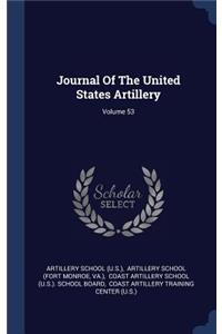 Journal of the United States Artillery; Volume 53