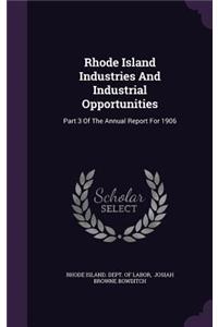 Rhode Island Industries and Industrial Opportunities