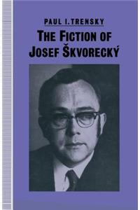 Fiction of Josef Skvorecký