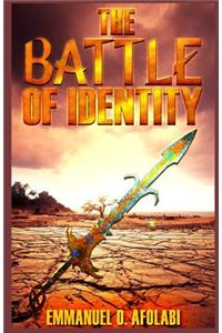 Battle of Identity