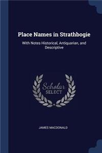 Place Names in Strathbogie