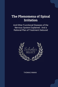 The Phenomena of Spinal Irritation