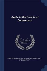 Guide to the Insects of Connecticut
