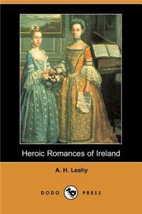 Heroic Romances of Ireland (Dodo Press)