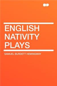 English Nativity Plays