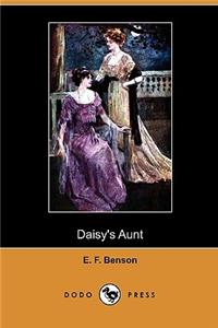 Daisy's Aunt (Dodo Press)